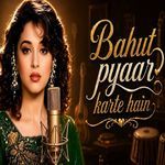 Bahut Pyaar Karte Hain