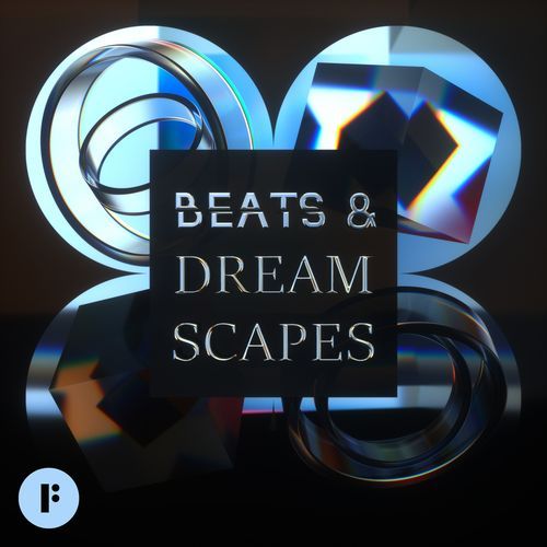 Beats And Dreamscapes