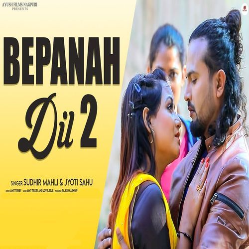 Bepanah Dil 2