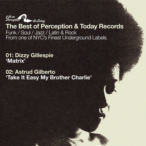 Best of Perception Records Sampler: Matrix B/W Take It Easy My Brother Charlie_poster_image