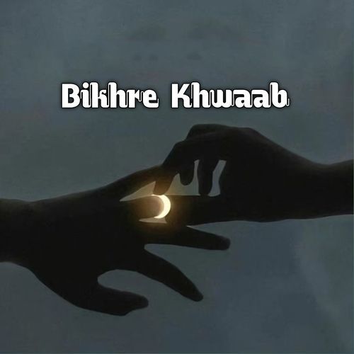 Bikhre Khwaab 2