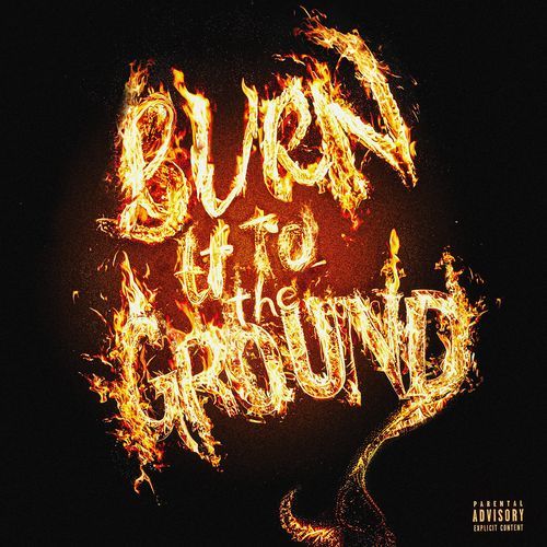 Burn It To The Ground_poster_image