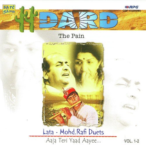 Dard - Lata Rafi - Aaja Teri Yaad Ayee - Vol 1