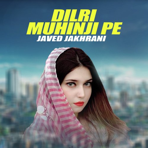 Dilri Muhinji Pe