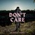 Don't Care