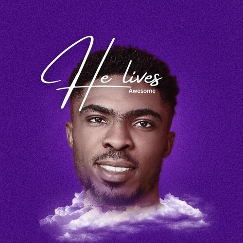 He Lives