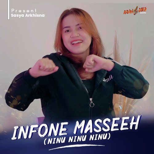 INFONE MASSEEH (Ninu Ninu Ninu)