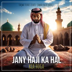 Jany Haji Ka Hal Kia Hoga-HyYufz0GVGE