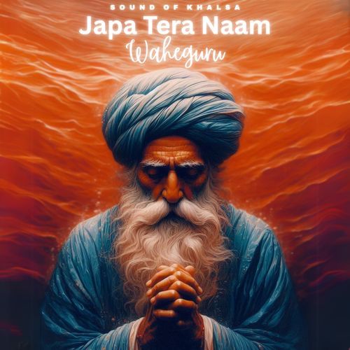 Japa Tera Naam Waheguru
