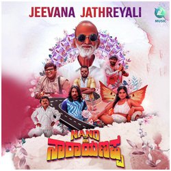 Jeevanada Jatreyali (From &quot;Nano Narayanappa&quot;)-EzkaARd3f3Y