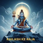 Kailash Ke Raja