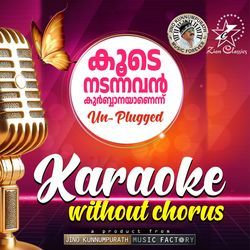 Koodenadannavan - Unplugged Version - Karoake Without Chorus