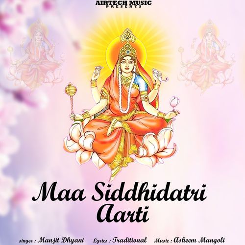 Maa Siddhidatri Aarti