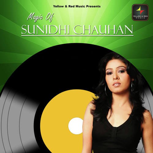 Magic Of Sunidhi Chauhan