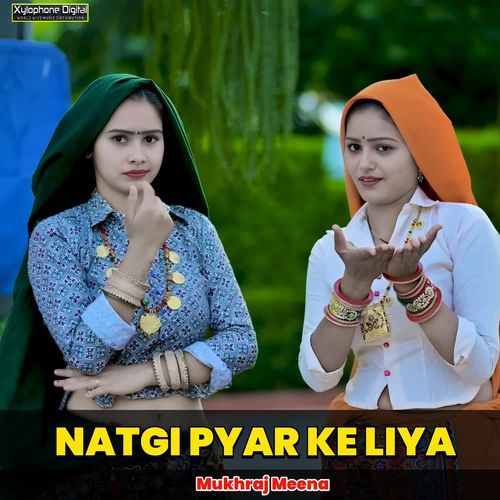 NATGI PYAR KE LIYA