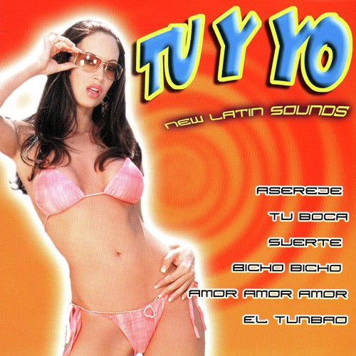 New Latin Sounds - Tu Y Yo