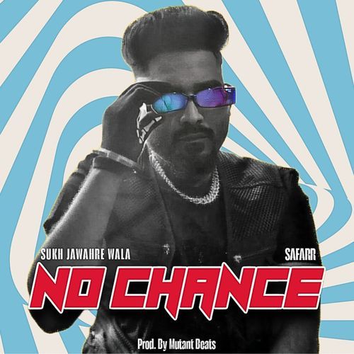 No Chance
