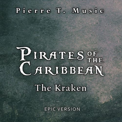 Pirates of the Caribbean - The Kraken (Epic Version)