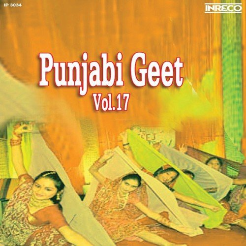 Punjabi Geet, Vol - 17