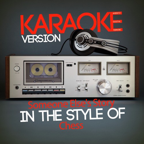 Someone Else's Story (In the Style of from Chess) [Karaoke Version] - Single