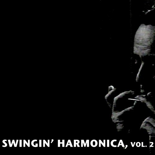 Swingin' Harmonica, Vol. 2