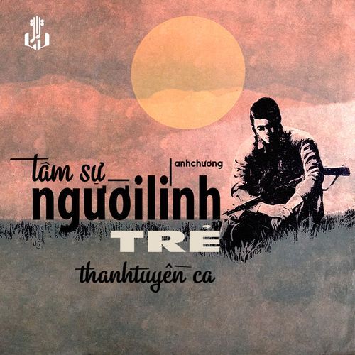 Tâm Sự Người Lính Trẻ (Remastered)