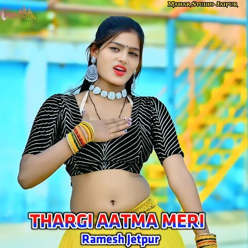 THARGI AATMA MERI