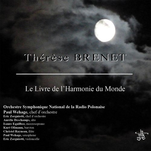 Thérèse Brenet: Le Livre de l'Harmonie du Monde