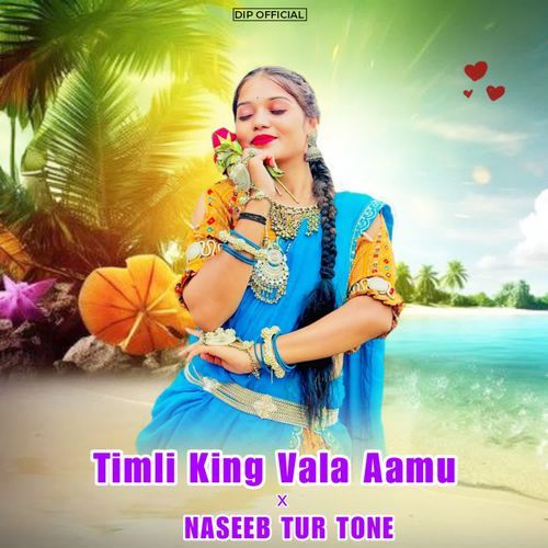 Timli King Vala Aamu X Naseeb Tur Tone