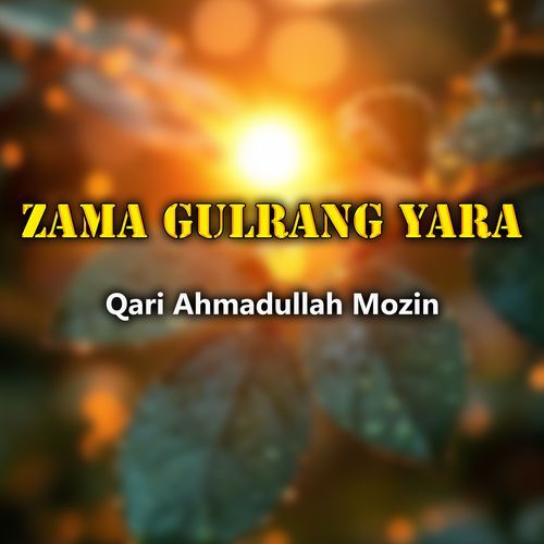 Zama Gulrang Yara