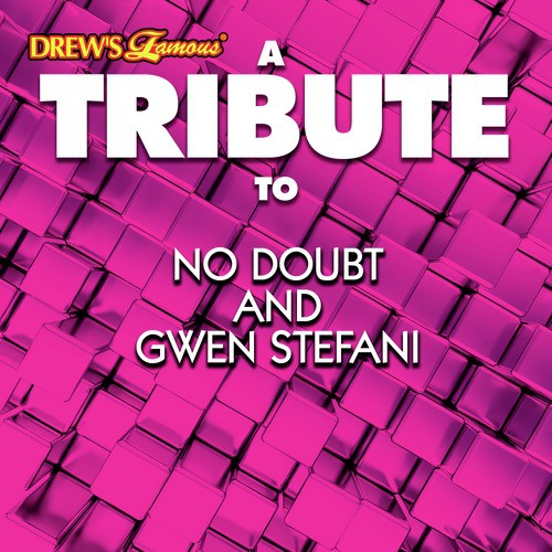 A Tribute to No Doubt and Gwen Stefani