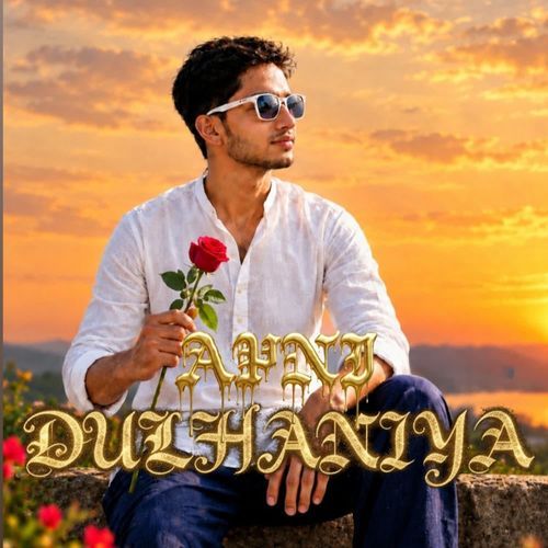 APNI DULHANIYA