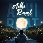 Adhi Raat