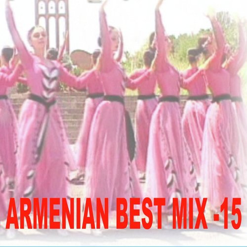 Armenian Best Mix - 15