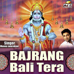 Bajrang Bali Tera-GyMhdBBcRWE