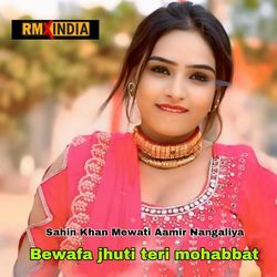 Bewafa Jhuti Teri Mohabbat-HgARRD19cQU