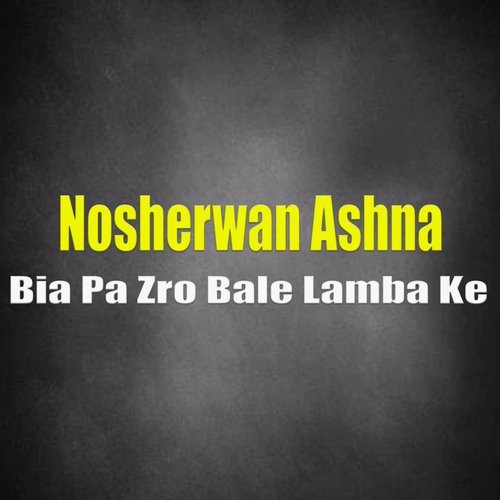 Bia Pa Zro Bale Lamba Ke