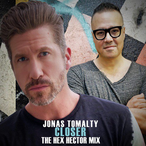 Closer (The Hex Hector MIX)