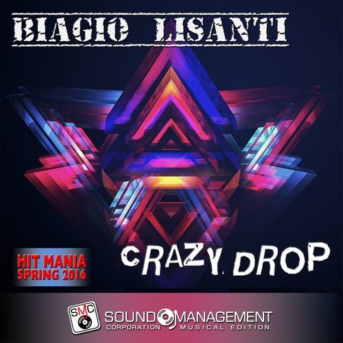 Crazy Drop (Hit Mania Spring 2016)
