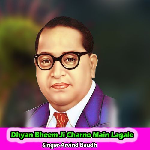 Dhyam Bheem Ji Charno Main Lagale