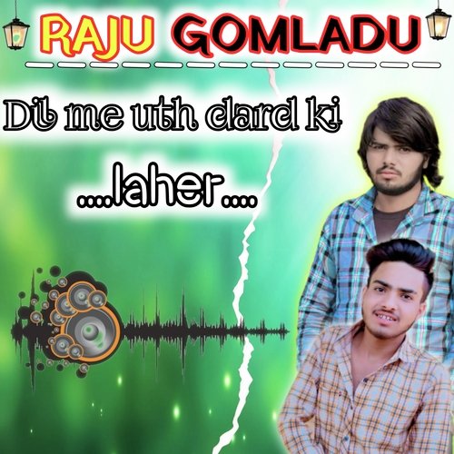 Dil me uth dard ki laher