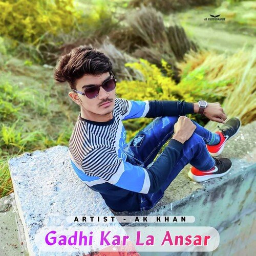 Gadhi Kar La Ansar