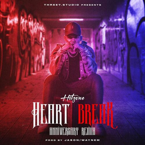 HEARTBREAK ANNIVERSARY (Remix Version)