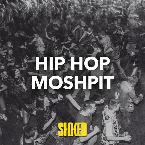 Hip Hop Moshpit by STOKED