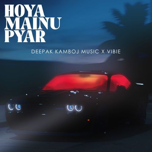 Hoya Mainu Pyar