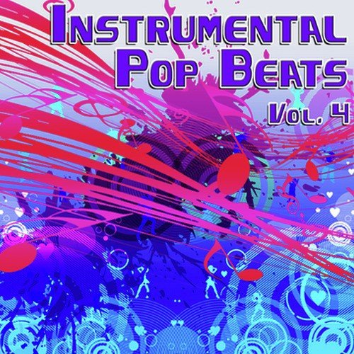 Instrumental Pop Beats Vol. 4 - Instrumental Versions of The Greatest Pop Hits
