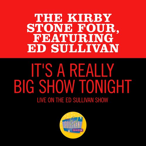 It's A Really Big Show Tonight (Live On The Ed Sullivan Show, January 19, 1958)_poster_image