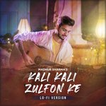 Kali Kali Zulfon Ke (Lo-Fi)