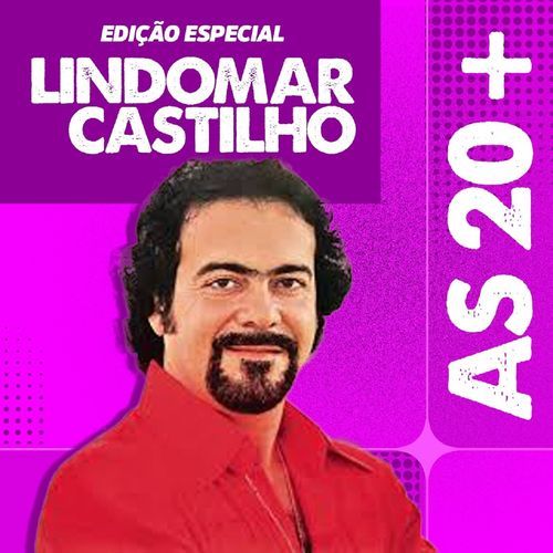 Lindomar Castilho / As 20+_poster_image