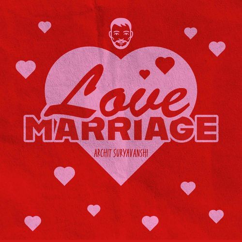 Love Marriage 2